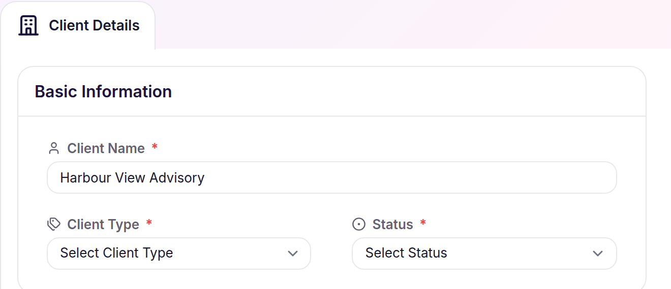 Client Details form showing the required Client Name, Client Type, and Status fields
